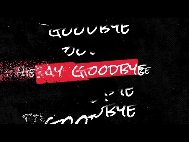 Mammoth: Goodbye (Official Lyric Video)
