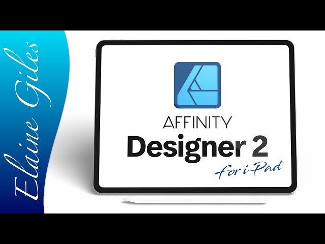 Affinity Designer 2 for iPad FULL TUTORIAL