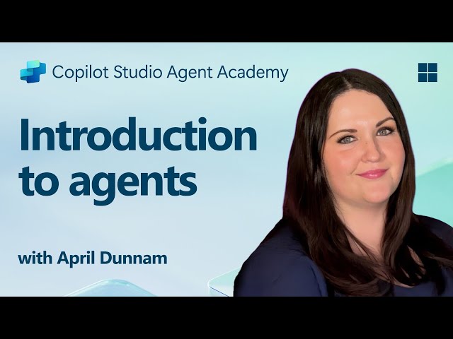 Introduction to agents