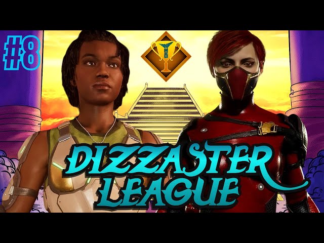 DIZZASTER LEAGUE WEEK 4: TOURNAMENT #8: HAN, HATMAN, COLDEST+ *LIVE*  - MORTAL KOMBAT 11 ULTIMATE