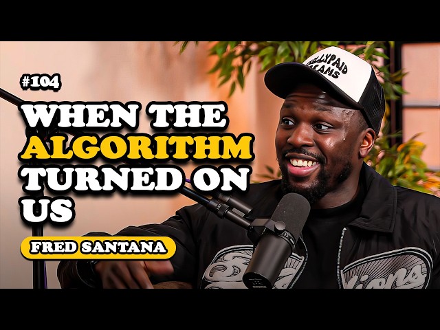 When The Algorithm Turned On Us  | Bread & Butter Podcast - Ep 104 FT Fred Santana
