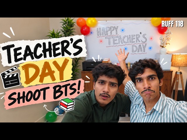 Aaj Student Se Teacher Ban Gaye! 😂 | RUFF 118