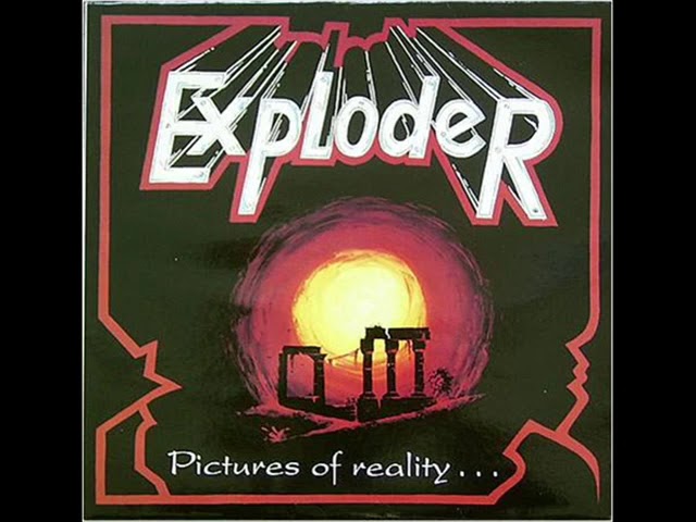 Exploder - Pictures Of Reality (FULL ALBUM) 1989