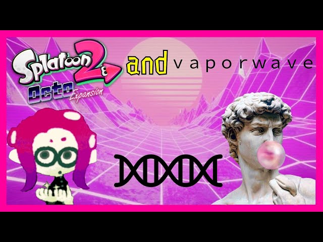 How Vaporwave Impacted Splatoon 2 Octo Expansion
