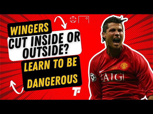 HOW TO IMPROVE YOUR END PRODUCT - WINGERS | Footy Tactics