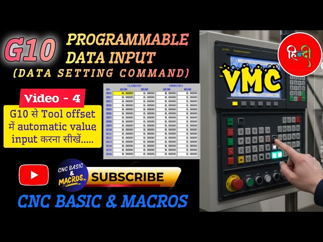 4. Automatic tool offset data input in VMC using G10 Data Setting Command | @CNCBASICMACROS ​