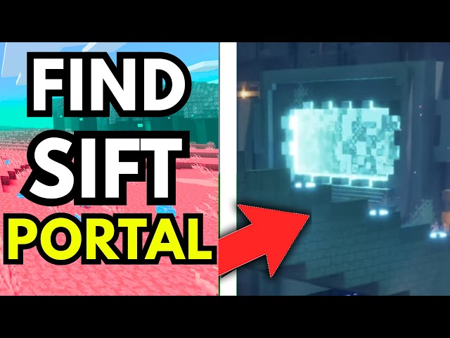 How to Find The Sift Portal in Minecraft - Full Guide