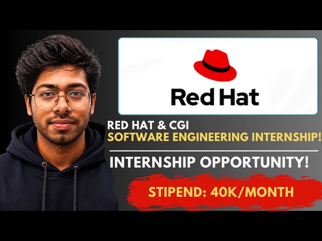 Red Hat & CGI Software Engineering Internship - 2027 | Complete Guide | Free Resources | Engineer
