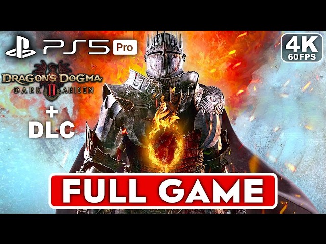 DRAGON'S DOGMA 2 Gameplay Walkthrough FULL GAME [4K 60FPS PS5 PRO] - No Commentary