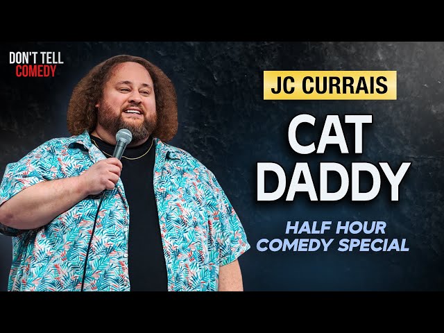 Cat Daddy | JC Currais | Half Hour Stand Up Comedy Special