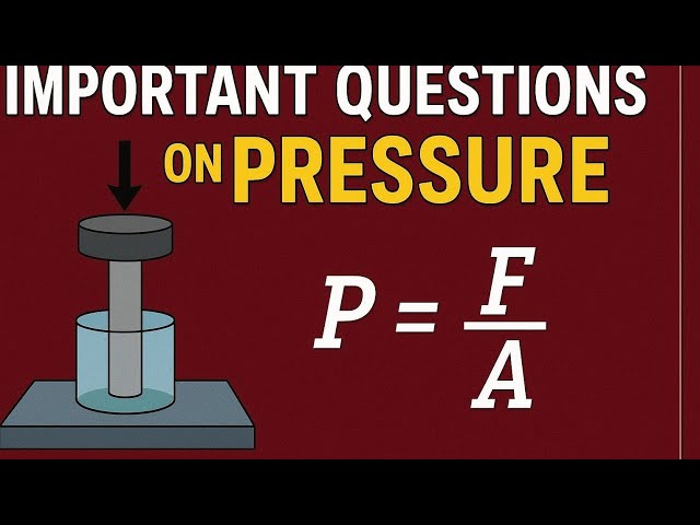  Important questions on pressure | class 8 | physics 