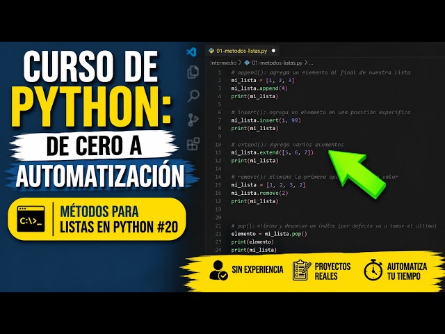 Curso de Python: De Cero a Automatización #20 | Métodos para Listas en Python | 2026