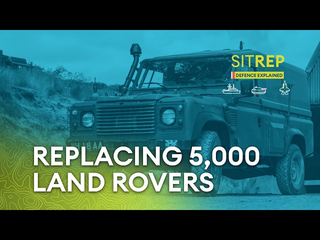 Replacing 5,000 Land Rovers | Sitrep podcast