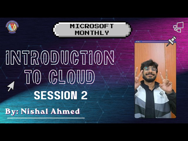 Microsoft Monthly | Intro to Cloud Session 2