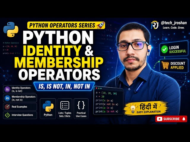 Python Operators Series: Identity & Membership Operators (is, in, not in) | Interview Tips