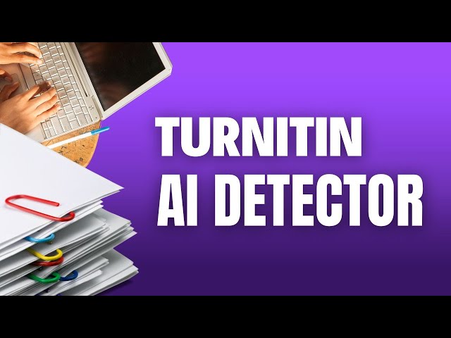 TurnItIn AI Detector: Everything you need to know about it