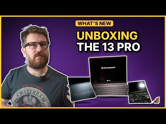 Framework 13 Pro - Unboxing Impressions