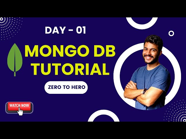 Day - 01 Mongo DB Tutorial | No SQL Database From Zero To Hero