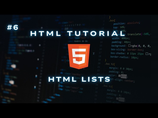 HTML Lists | UL, OL & LI Tags Explained | HTML Tutorial for Beginners | Episode 06