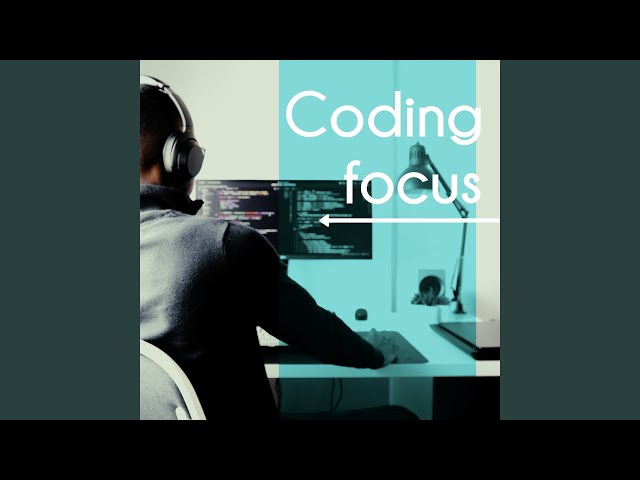 Coding Focus