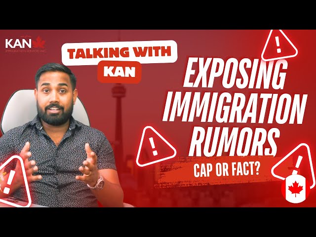 Exposing Immigration Rumors: What’s True and What’s Not? | Expert Breakdown