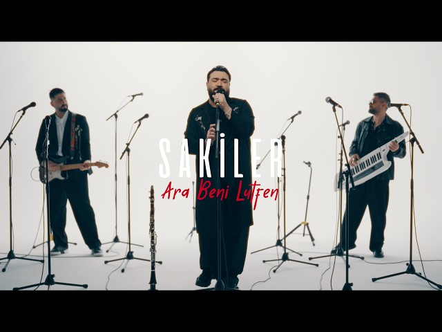 Sakiler - Ara Beni Lütfen I Official Video Clip