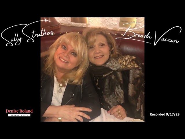 EXCLUSIVE!! Sally Struthers and Brenda Vaccaro, the Female Odd Couple