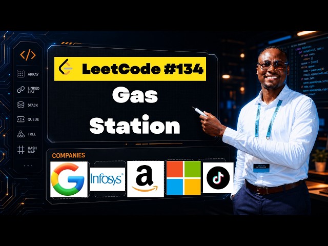 Greedy Algorithm Breakdown: LeetCode 134 Gas Station