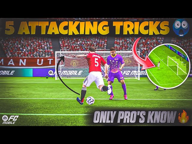 Top 5 attacking tips and tricks i wish I knew them sooner 🔥 #fcmobile #fifamobile 