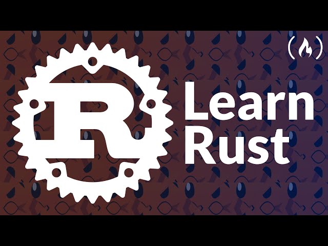 Learn Rust Programming - Complete Course 🦀