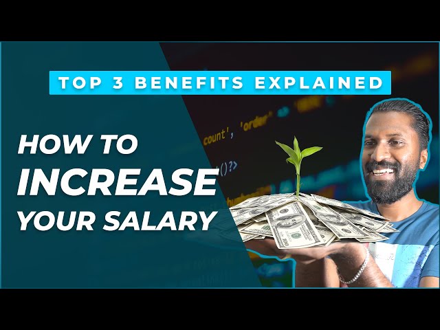 How To Increase Your Salary In Career | Top 3 Benefits Explained |  Web Diary