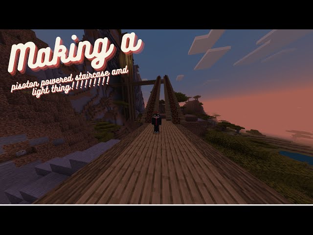 Building a piston powered staircase and a light thingy timelapse!