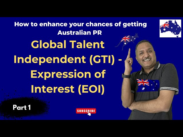 Enhance your chances of getting Australian PR - Expression of Interest EOI