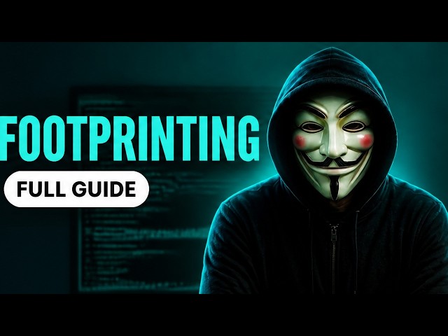 Footprinting & Reconnaissance: Everything You Need to Know | Ethical hacking Course