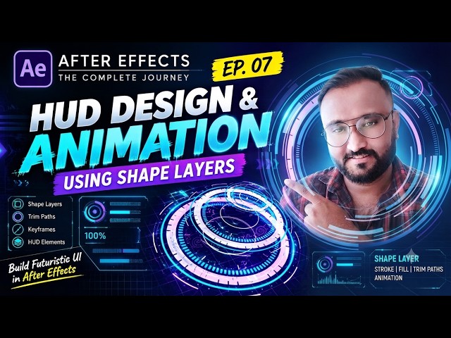EP. 07 – HUD Design & Animation Using Shape Layers ll Artist Darshan ll After Effects Tutorial