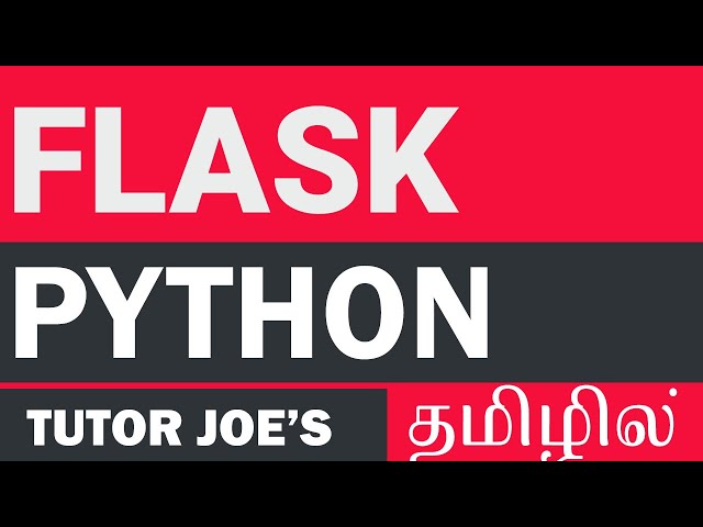 Flask Framework in Python Tamil | Flask Complete Tutorial Part-1