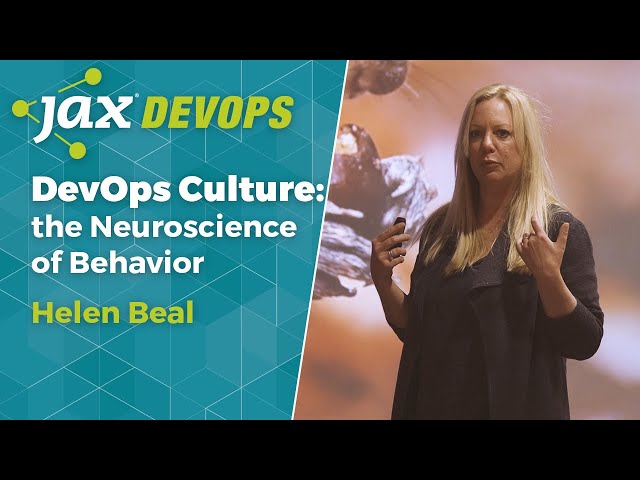 DevOps Culture: the Neuroscience of Behavior | Helen Beal