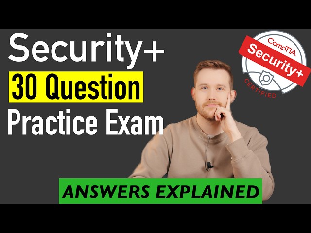30 Question CompTIA Security+ Practice Exam