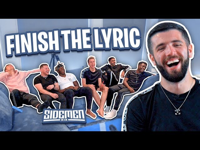 SIDEMEN FINISH THE LYRIC 3
