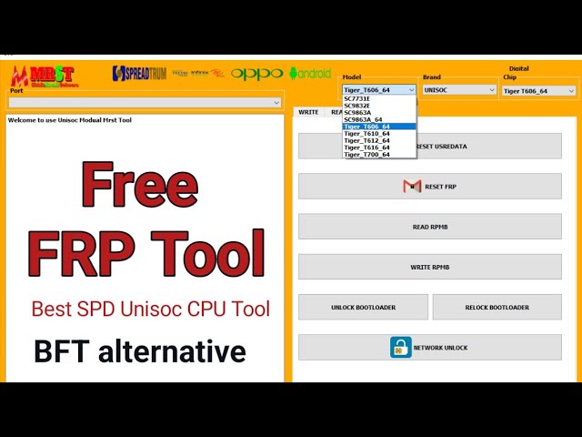 All Unisoc Spreadtrum SPD Unlock Tool Free | Best BFT Alternative for SPD FRP Unlock