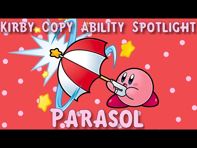 [PRE-TRANS] Kirby Copy Ability Spotlight #8 - Parasol