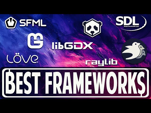 The Best Frameworks For Game Development