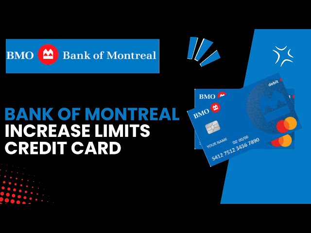 How Do I Increase My BMO Credit Card Limit?
