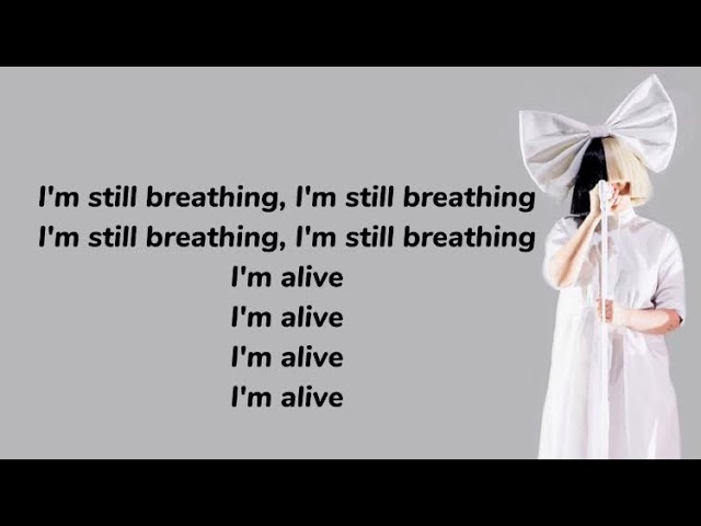 Sia - Alive (Lyrics)