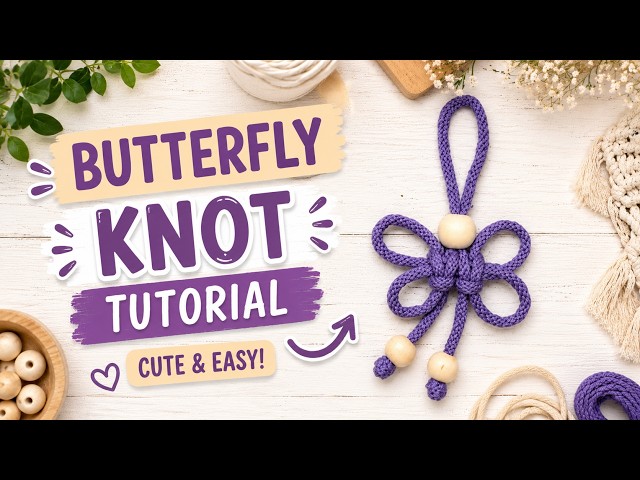 DIY Macrame Butterfly Knot Tutorial 🦋 Easy & Cute Beginner Project