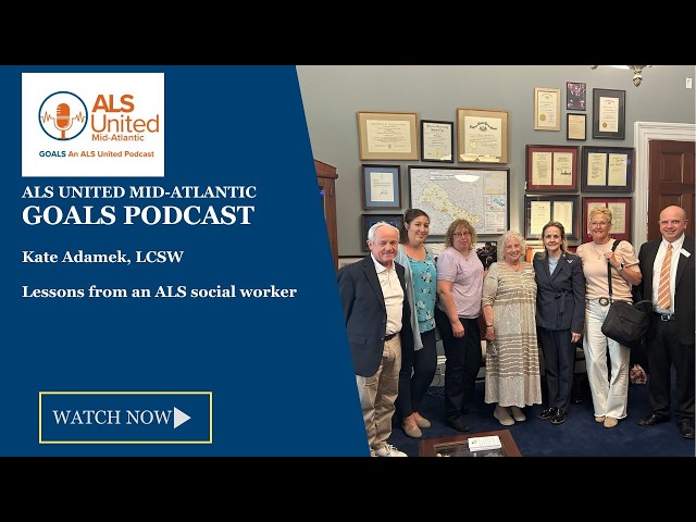 Lessons from a Social Worker - Kate Adamek on the ALS United GOALS Podcast