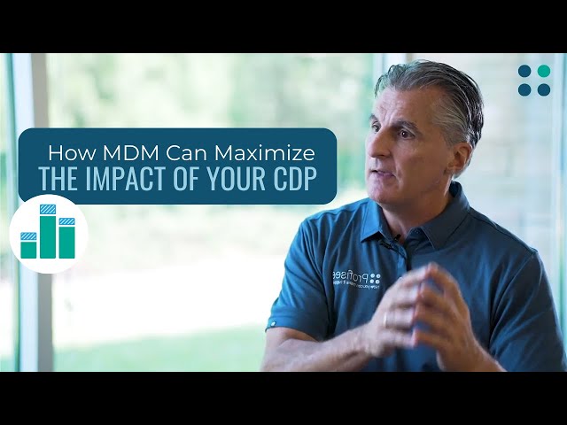 How Master Data Management Can Maximize the Value of Your Customer Data Platform