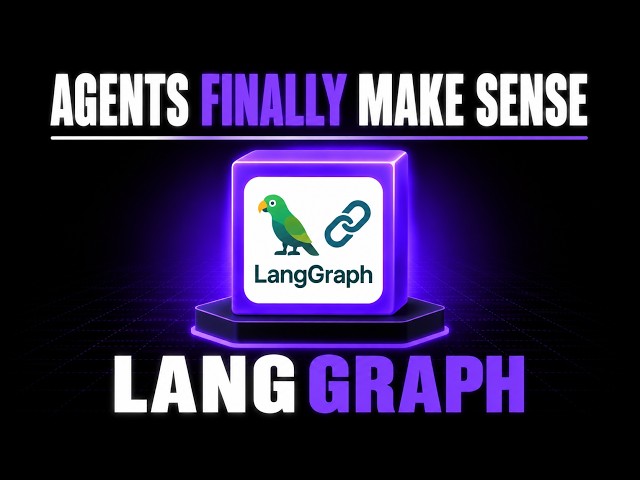 LangGraph in 10 Minutes (Explained Clearly)