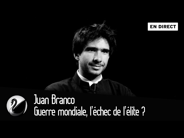 Guerre mondiale, l’échec de l’élite ? Juan Branco [EN DIRECT]