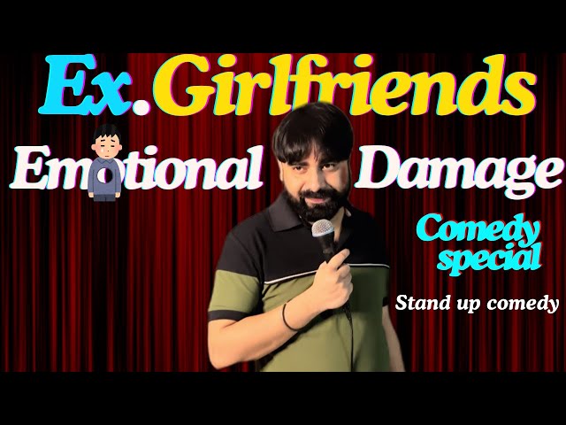 Ex-Girlfriends: An Emotional Damage Comedy Special